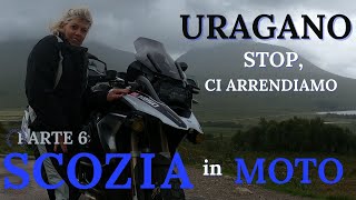 6Scozia in MOTO  CI MANCAVA LURAGANO  Viaggio in coppia 2024 [upl. by Uahsoj]