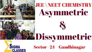 Asymmetric amp Dissymmetric Mol  CHEMISTRY  JEE \ NEET  By Chintan Sir [upl. by Yelkcub]