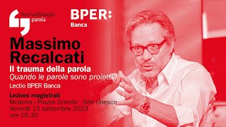 Massimo Recalcati  Il trauma della parola  festivalfilosofia 2023 [upl. by Acired]