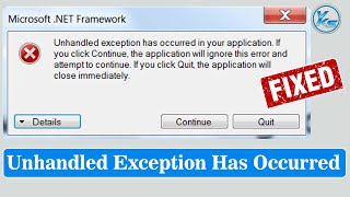 ✅ Fix Unhandled Exception Has Occurred In Your Application If you Click Continue The Application [upl. by Talich886]