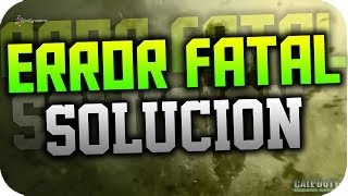 ERROR FATAL COD4  Solución en Español [upl. by Katzman]