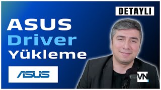 Asus bilgisayar sürücü nasıl yüklenir [upl. by Rabaj]