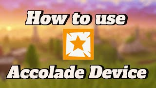 2024 How to use the Accolade Device in Fortnite Creative 10 Tutorial [upl. by Idnahk]