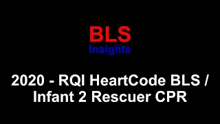 RQI  2020  Infant 2 Rescuer CPR  HeartCode 2025 Complete [upl. by Carla]