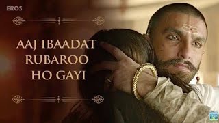 Aaj Ibaadat Lyrical Full Song  Bajirao Mastani  Ranveer Singh amp Deepika Padukone [upl. by Asilrac22]