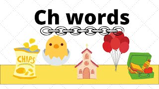 Ch words digraph Ch Ch sound words [upl. by Helgeson440]