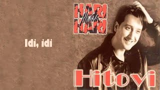 Hari Mata Hari  Idi idi Audio 1998 [upl. by Latini]