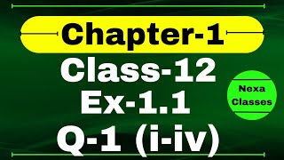 Class 12 Ex 11 Q1 Math  Relation amp Function  Q1 Ex 11 Class 12 Math  Ex 11 Q1 Class 12 Math [upl. by Toms]