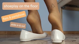 128  shoeplay on the floor slide in amp out white flats and suntan sheer pantyhose 🧡 diagonalrear [upl. by Trinia]