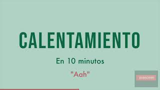 El MEJOR Calentamiento Vocal en 10 min Haz esto TODOS los días [upl. by Yorgos]