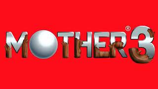 Theme of DCMC Alpha Mix  MOTHER 3 [upl. by Bergess193]