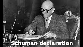 EUArchives – The Schuman Declaration [upl. by Iclek]