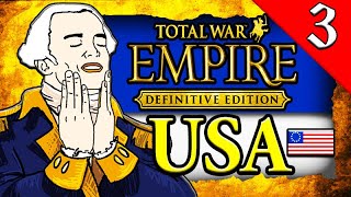 BUILDING THE AMERICAN EMPIRE Empire Total War USA Livestream 3 [upl. by Tnilk]