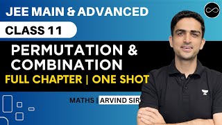 Permutation and Combination Class 11  One Shot  JEE Main amp Advanced  Arvind Kalia Sir [upl. by Letnuhs773]