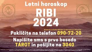 Letni horoskop Ribi 2024 [upl. by Flemings]