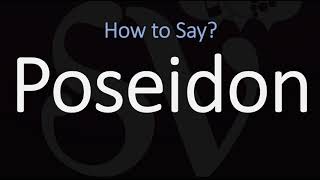 How to Pronounce Poseidon CORRECTLY [upl. by Letnohs870]