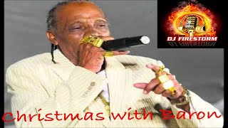 Baron Christmas Mix by DJ Firestorm SOCA PARANG MIX [upl. by Hanforrd]