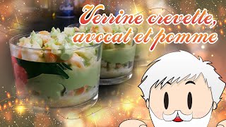 🎄 Spécial réveillon  Comment faire des verrines davocats crevettes et pomme 🎄 [upl. by Shawn]