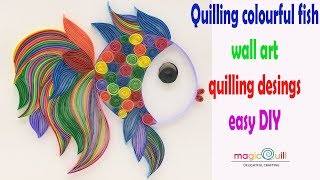 Colourful fish wall art  Quilling designs  easy quilling arts  Magic Quill [upl. by Kerri]