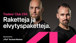 Raketteja ja elvytyspaketteja  Traders Club 234 [upl. by Cilka301]