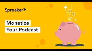 Monetize Your Spreaker Podcast  Make Money Online With Spreaker [upl. by Ainorev]