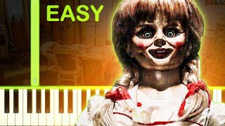 ANNABELLE THEME  EASY Piano Tutorial [upl. by Eimyaj783]