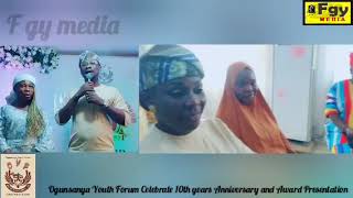 On 27th of October 2024 Ogunsanya Youth Forum OYF Celebrate 10th years Anniversary and Award [upl. by Anivla]