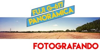 Fuji G617 Panorâmica fotografando [upl. by Boyer]