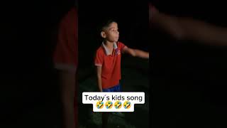 Todays kids song new generation song🤣🤣funny comedyshorts [upl. by Aikmat554]