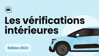 QUESTIONS DE VÉRIFICATION INTÉRIEURES PERMIS DE CONDUIRE 2023 [upl. by Sekoorb]