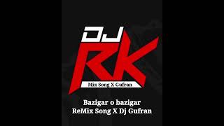 Bazigar o bazigar ReMix SoNg X Dj Gufran [upl. by Aiynat]