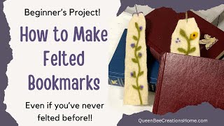 How to Make Felted Bookmarks [upl. by Klara]