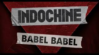 Indochine annonce la sortie de son nouvel album quotBabel Babelquot pour septembre 2024 [upl. by Trina]