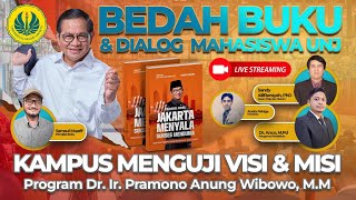 🔴 Mahasiswa UNJ Menguji VisiMisi Mas Pram❗ Bedah Buku amp Dialog Mahasiswa Univ Negeri Jakarta ❗ [upl. by Leavelle368]