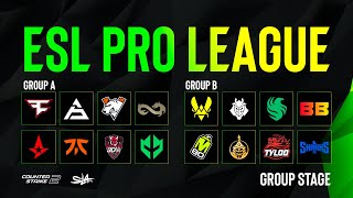 День 2  ESL Pro League Season 19  Groups A amp B  КРИВОЙ ЭФИР [upl. by Lynde331]