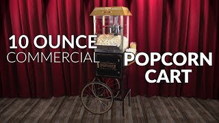 CCP1000BLK  Vintage 10Ounce Commercial Popcorn Cart  59 Inches Tall [upl. by Leipzig]