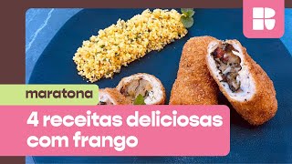 4 receitas com FRANGO para você inovar na cozinha 🤩  MARATONA  RECEITAS [upl. by Engedus]