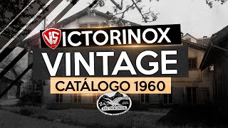 VICTORINOX VINTAGE  CAPITULO 2 Los raros y descatalogados [upl. by Namurt]