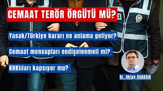 CEMAAT TERÖR ÖRGÜTÜ MÜ [upl. by Oigolue]