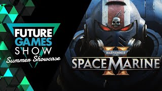 Warhammer 40K Space Marine 2 Deep Dive  Future Games Show Summer Showcase 2024 [upl. by Dor]