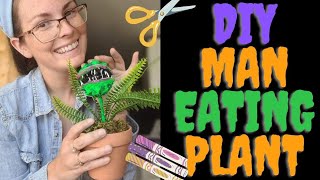 DIY MAN EATING PLANT Fun amp Easy Halloween Craft [upl. by Vernier]