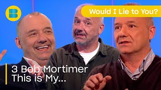 3 Bob Mortimer quotThis Is Myquot Tales  Would I Lie to You  Banijay Comedy [upl. by Astred]