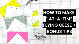 1 atatime method flying geese quilt block tutorial  BONUS  perfect results every time [upl. by Cath]