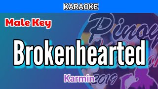 Brokenhearted by Karmin Karaoke  Male Key [upl. by Elata]