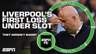 Liverpool lose FIRST match under Arne Slot The sharpness WASNT THERE  Steve Nicol  ESPN FC [upl. by Ahsirpac243]