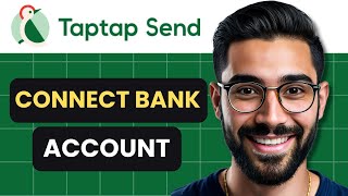 How To Connect Bank Account To TapTap Send Full Guide [upl. by Rush341]