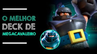 O MELHOR DECK DE MEGACAVALEIRO PARA VOCÊ DESTRUIR  CLASH ROYALE [upl. by Anitrebla]