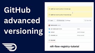 Advanced versioning of NiFi flows  Datavolo DevCenter  Tutorial [upl. by Payne604]