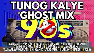 Tunog Kalye Ghost Mix Nonstop  Batang 90s Tunog Kalye [upl. by Alberik]