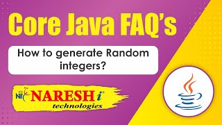 How to generate Random integers  Core Java Interview Questions  Naresh IT [upl. by Thea617]